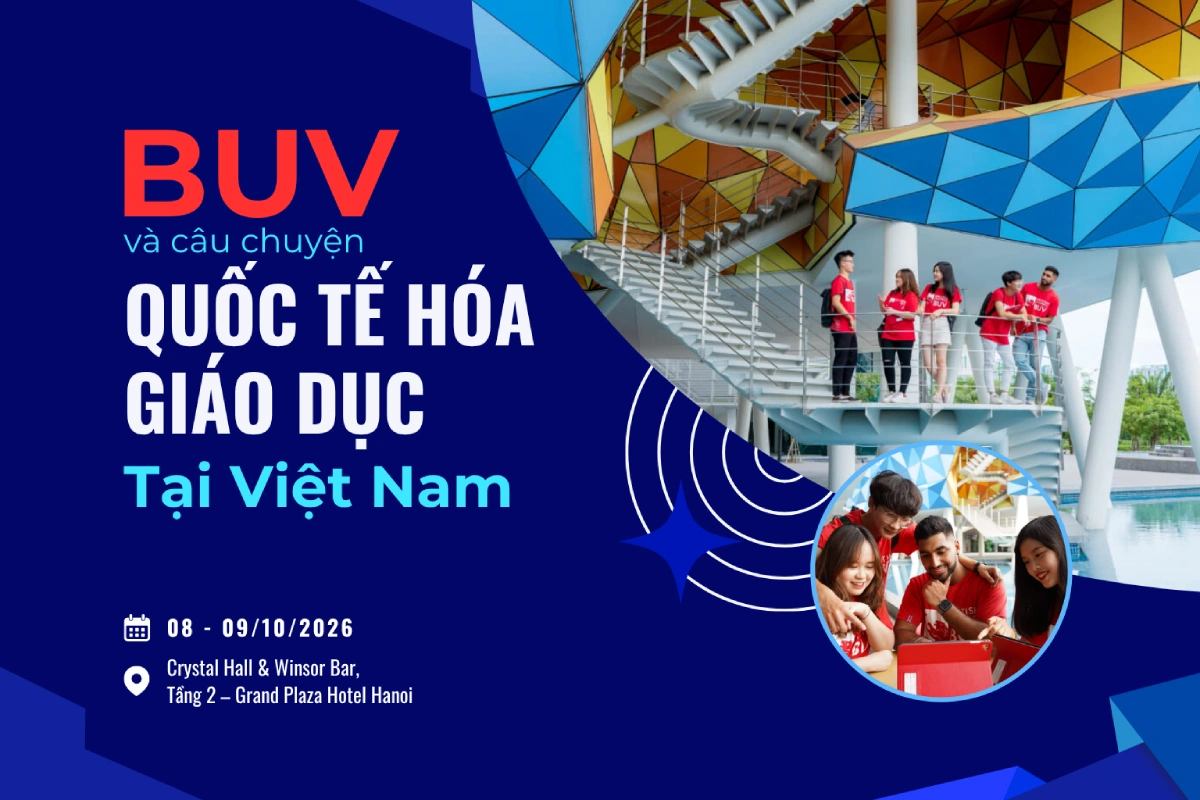 BUV và câu chuyện quốc tế hóa giáo dục đại học tại Việt Nam